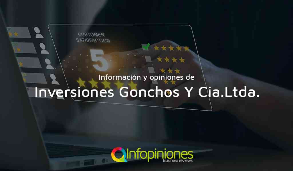 Información y opiniones sobre Inversiones Gonchos Y Cia.Ltda. de Bogotá, D.C.